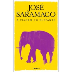 A Viagem Do Elefante - José Saramago
