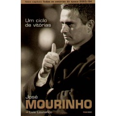 Um Ciclo de Victorias - José Mourinho